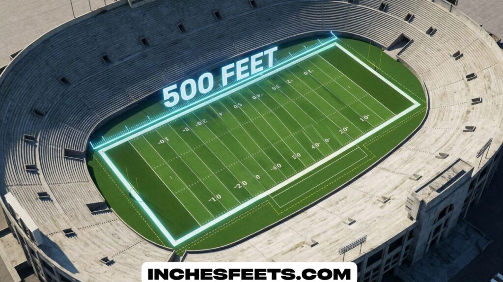 How Long Is 500 Feet
