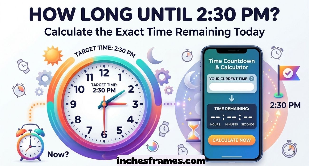 How Long Until 2:30 PM
