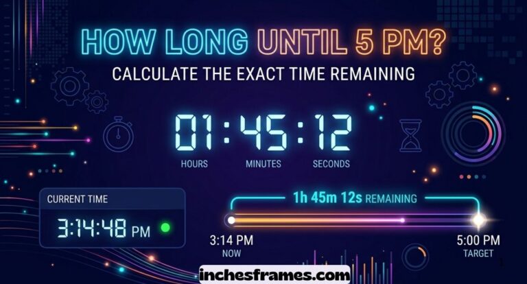 How Long Until 5 PM
